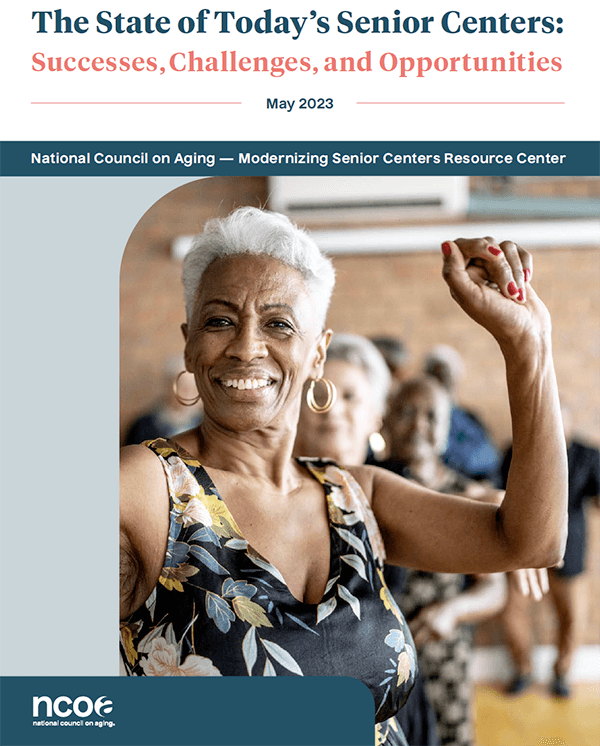 The State of Today's Senior Centers report cover